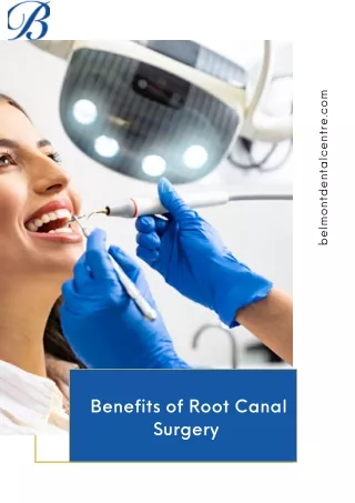 Benefits of Root Canal Surgery