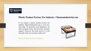 Plastic Product Factory For Industry - Mansonindustrial.com