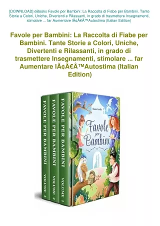 [DOWNLOAD] eBooks Favole per Bambini La Raccolta di Fiabe per Bambini. Tante Storie a Colori  Uniche