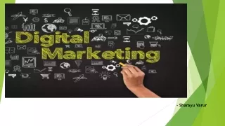 Explore Digital Marketing as a whole