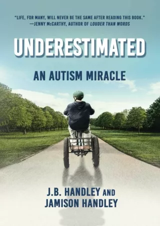 PDF/READ Underestimated: An Autism Miracle (Children’s Health Defense)