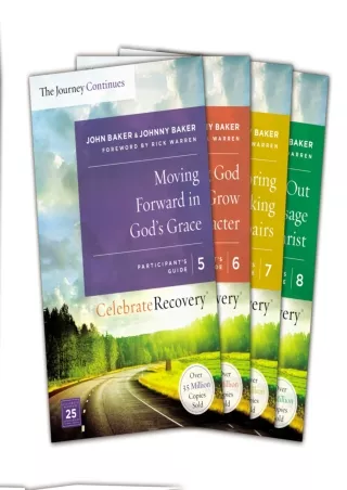 Read ebook [PDF] Celebrate Recovery: The Journey Continues Participant's Guide Set Volumes 5-8: