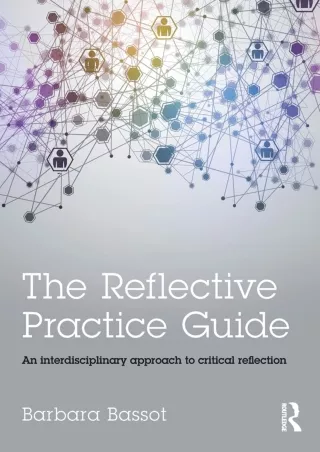 DOWNLOAD/PDF The Reflective Practice Guide