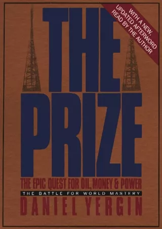 PDF_ The Prize: The Epic Quest for Oil, Money & Power