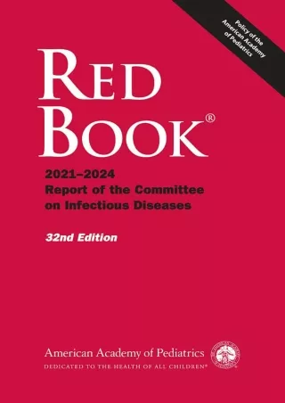 [PDF] DOWNLOAD Red Book 2021: Report of the Committee on Infectious Diseases (Red Book Report