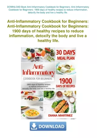 DOWNLOAD Book Anti-Inflammatory Cookbook for Beginners Anti-Inflammatory Cookbook for Beginners 1900