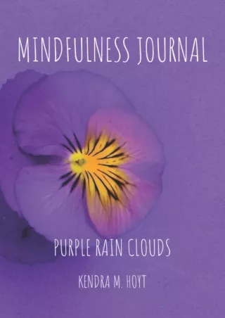 get [PDF] Download Mindfulness Journal: Purple Rain Clouds