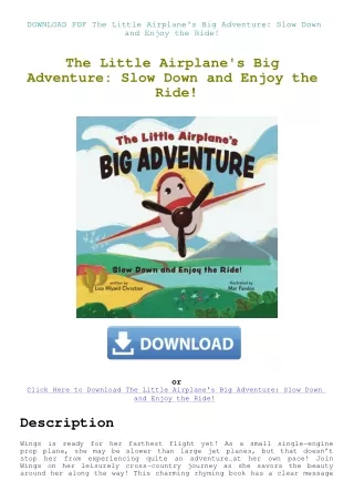 DOWNLOAD PDF The Little Airplane's Big Adventure Slow Down and Enjoy the Ride!