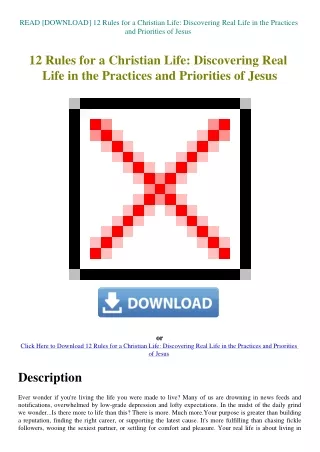 READ [DOWNLOAD] 12 Rules for a Christian Life Discovering Real Life in the Practices and Priorities