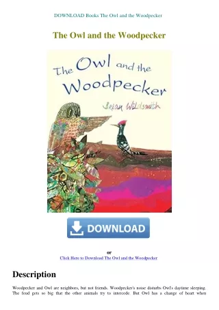 DOWNLOAD Books The Owl and the Woodpecker