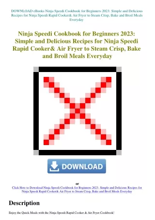 DOWNLOAD eBooks Ninja Speedi Cookbook for Beginners 2023 Simple and Delicious Recipes for Ninja Spee
