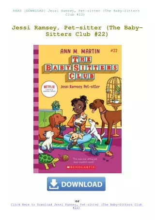 READ [DOWNLOAD] Jessi Ramsey  Pet-sitter (The Baby-Sitters Club #22)