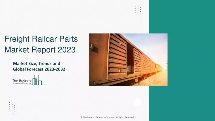 freight railcar parts market report 2023