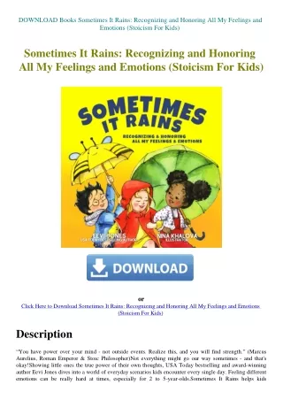 DOWNLOAD Books Sometimes It Rains Recognizing and Honoring All My Feelings and Emotions (Stoicism Fo