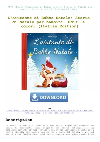 [PDF] eBooks L'aiutante di Babbo Natale Storia di Natale per bambini. Ediz. a colori (Italian Editio