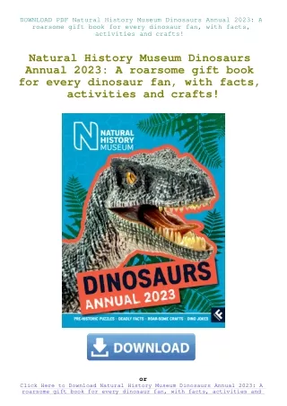 DOWNLOAD PDF Natural History Museum Dinosaurs Annual 2023 A roarsome gift book for every dinosaur fa