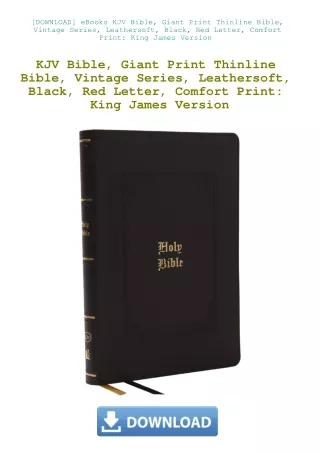 [DOWNLOAD] eBooks KJV Bible  Giant Print Thinline Bible  Vintage Series  Leathersoft  Black  Red Let