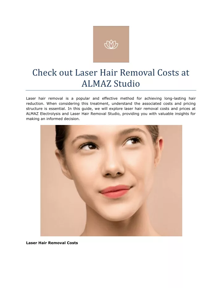 check out laser hair removal costs at almaz studio