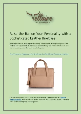 Raise the Bar on Your Personality with a Sophisticated Leather Briefcase