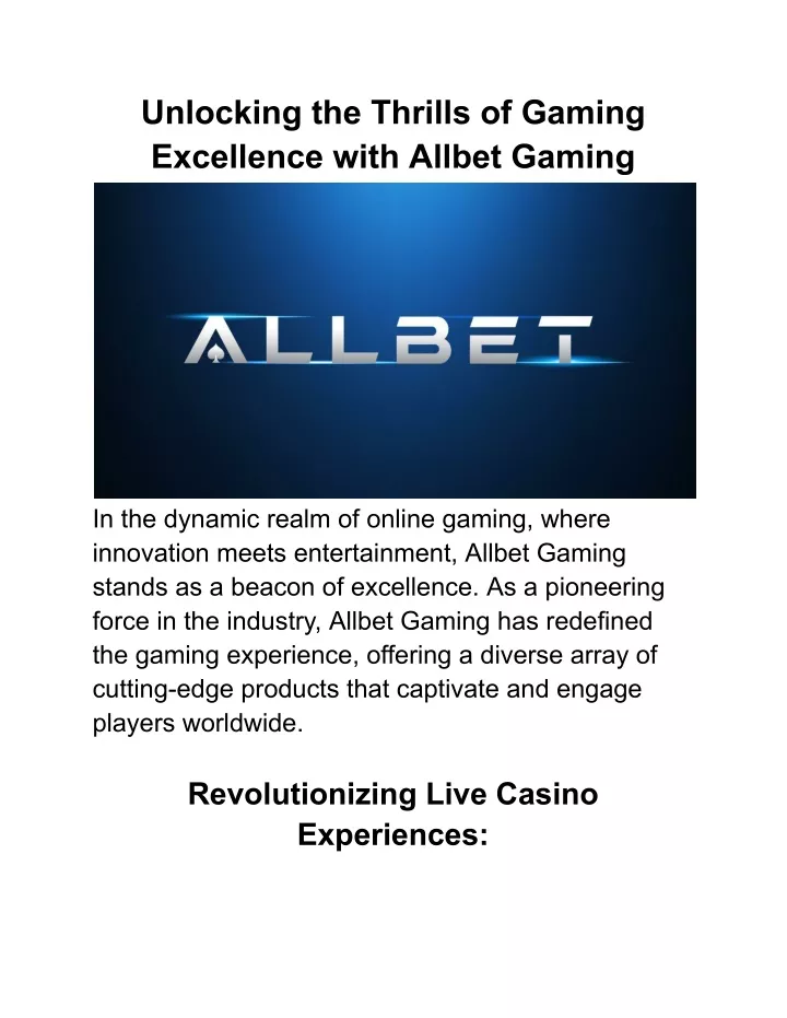 unlocking the thrills of gaming excellence with