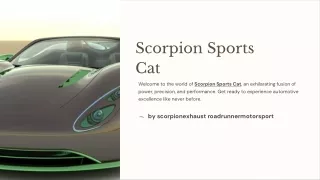 Unleash the Roar: Scorpion Sports Cat - Where Power Meets Elegance!