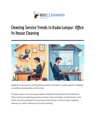 Cleaning Service Trends in Kuala Lumpur_ Office Vs House Cleaning