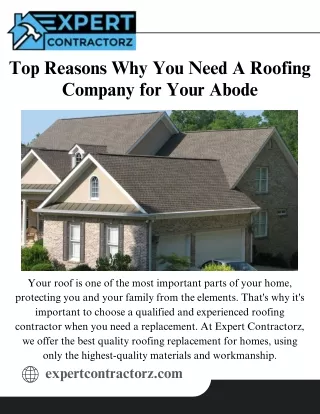 Top Reasons Why You Need A Roofing Company for Your Abode