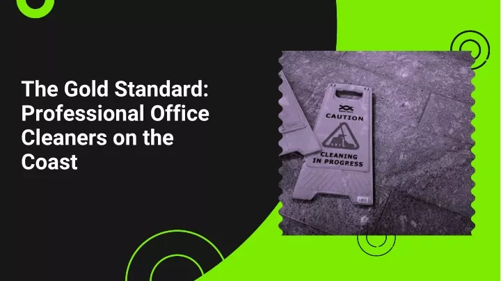 the gold standard professional office cleaners