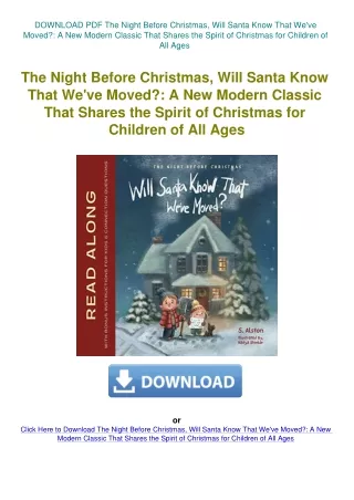 DOWNLOAD PDF The Night Before Christmas  Will Santa Know That We've Moved A New Modern Classic That