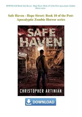 DOWNLOAD Book Safe Haven - Hope Street Book 10 of the Post-Apocalyptic Zombie Horror series