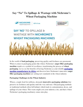 Say “No” To Spillage & Wastage with Nichrome’s Wheat Packaging Machine