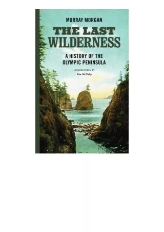 Download PDF The Last Wilderness free acces