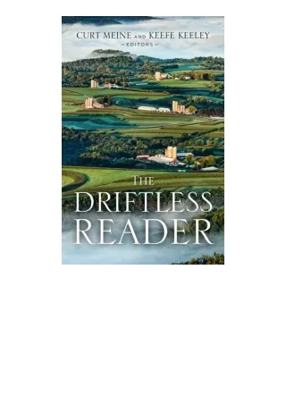 PDF read online The Driftless Reader full