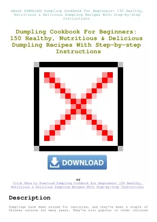 eBook DOWNLOAD Dumpling Cookbook For Beginners 150 Healthy  Nutritious & Delicious Dumpling Recipes