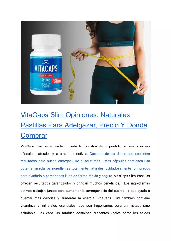 vitacaps slim opiniones naturales pastillas para