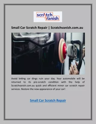 small car scratch repair scratchvanish com au