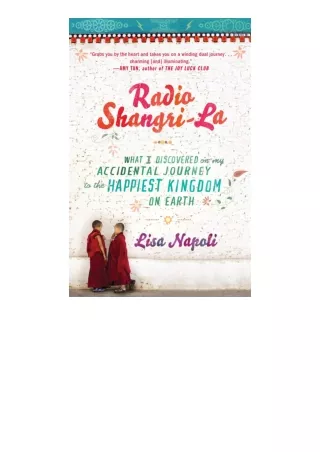 Download Radio Shangrila What I Discovered On My Accidental Journey To The Happi