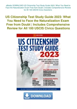 eBooks DOWNLOAD US Citizenship Test Study Guide 2023 What You Need to Face the Naturalization Exam F