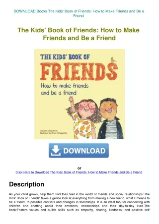 DOWNLOAD Books The Kids' Book of Friends How to Make Friends and Be a Friend