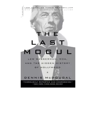 Download The Last Mogul Lew Wasserman Mca And The Hidden History Of Hollywood fo