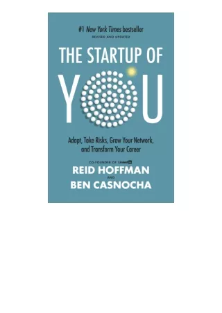 PDF read online The Startup Of You Revised And Updated Adapt Take Risks Grow You