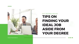 Tips on Finding Your Ideal Job Aside from Your Degree