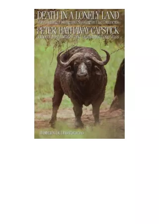 Download PDF Death In A Lonely Land More Hunting Fishing And Shooting On Five Co