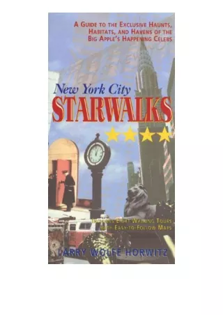 Download New York City Star Walks A Guide To The Exclusive Haunts Habitats And H