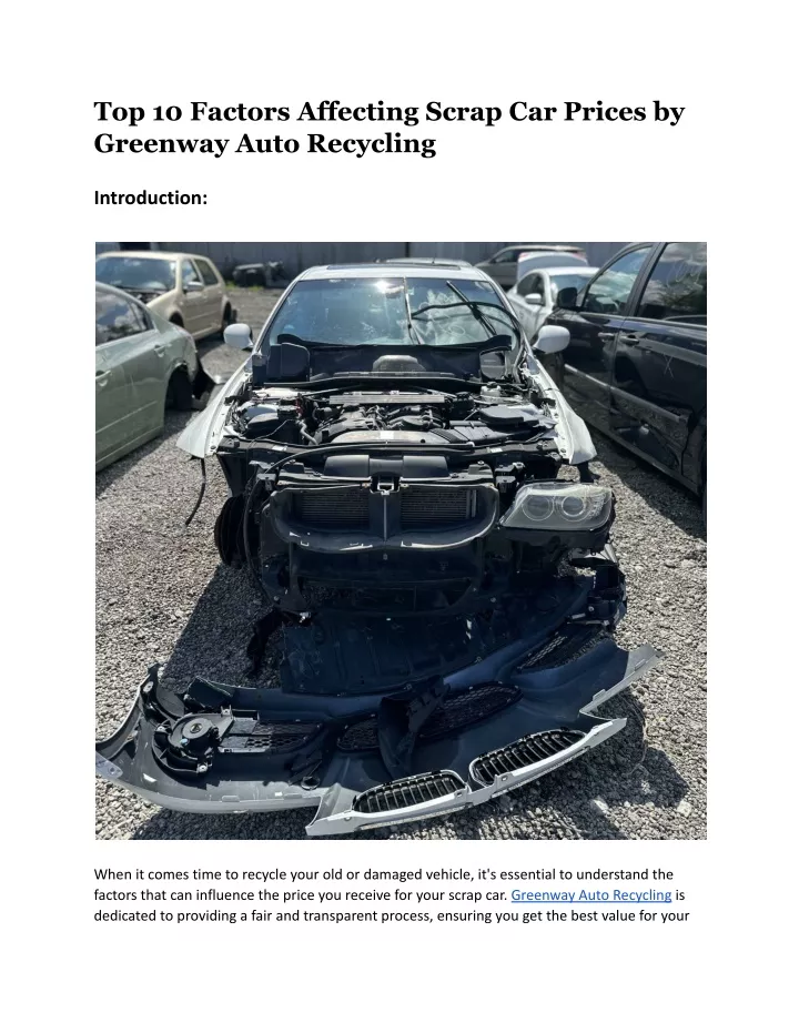 PPT - Top 10 Factors Affecting Scrap Car Prices by Greenway Auto ...