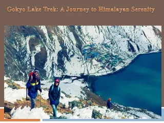 Gokyo Lake Trek A Journey to Himalayan Serenity