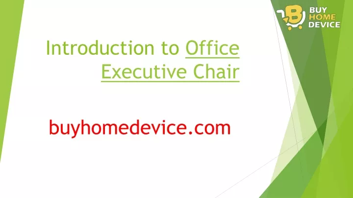 introduction to office executive chair