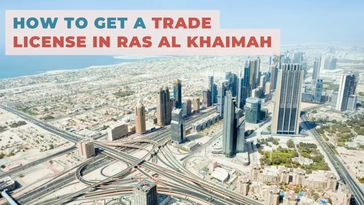 how to get a trade license in ras al khaimah