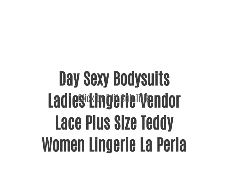 day sexy bodysuits ladies lingerie vendor lace