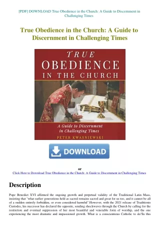 [PDF] DOWNLOAD True Obedience in the Church A Guide to Discernment in Challenging Times